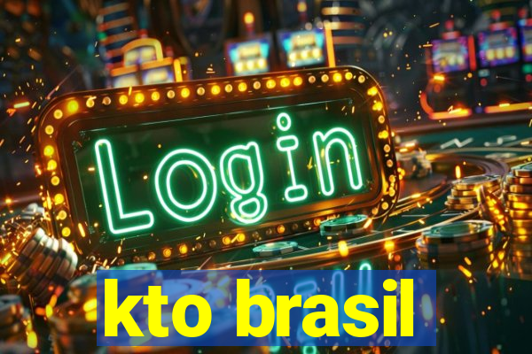 kto brasil